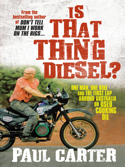 Title details for Is That Thing Diesel? by Paul Carter - Available
